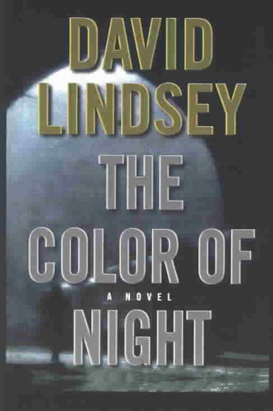 The color of night / David Lindsey.