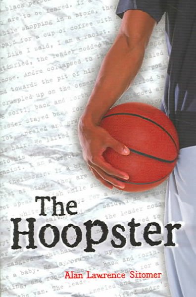 The hoopster / by Alan Lawrence Sitomer.