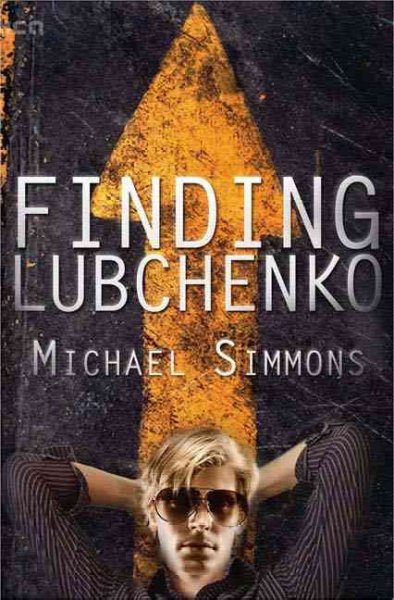 Finding Lubchenko / Michael Simmons.