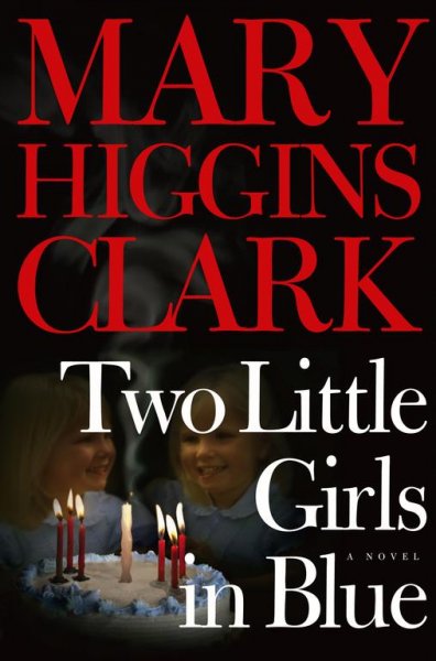 Two little girls in blue / Mary Higgins Clark.
