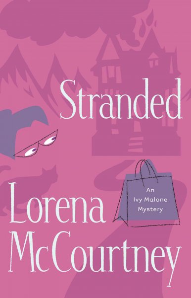 Stranded / Lorena McCourtney.