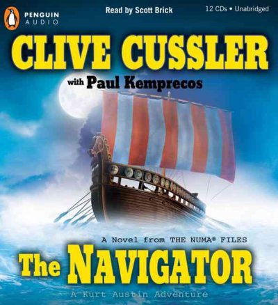 The navigator [sound recording] : [a novel from the NUMA files] / Clive Cussler with Paul Kemprecos.