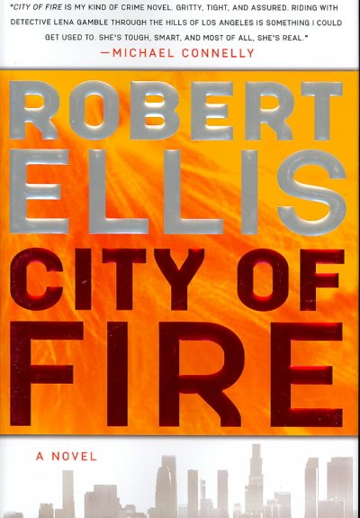 City of fire / Robert Ellis.