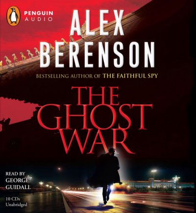 The ghost war [sound recording] / Alex Berenson.