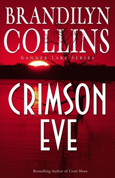 Crimson eve / Brandilyn Collins.