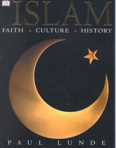 Islam / Paul Lunde.