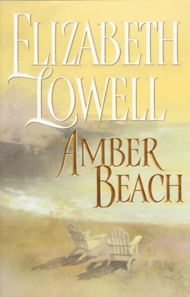 Amber Beach / Elizabeth Lowell.