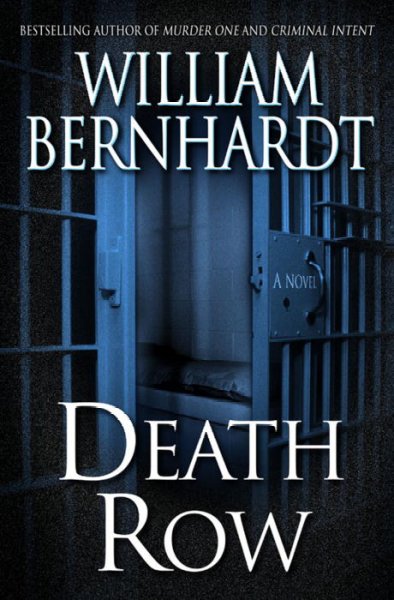 Death row / William Bernhardt.
