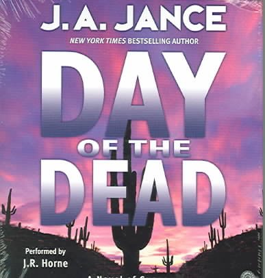 Day of the dead [sound recording] / J.A. Jance.