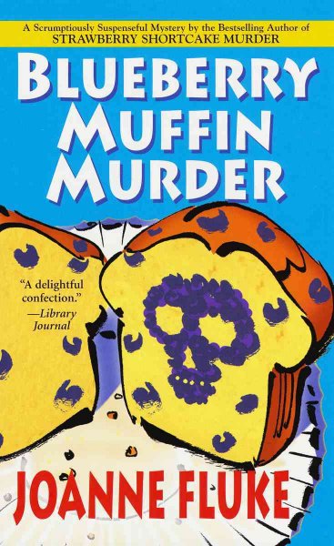 Blueberry muffin murder / Joanne Fluke.