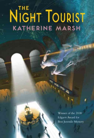 The night tourist / Katherine Marsh.