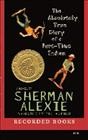 The absolutely true diary of a part-time Indian [sound recording] / Alexie Sherman.