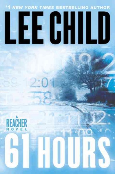 61 hours / Lee Child.