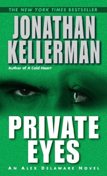 Private eyes / Jonathan Kellerman.