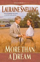 More than a dream / Lauraine Snelling.