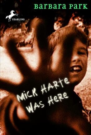 Mick Harte was here / by Barbara Park.