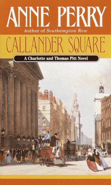 Callander Square / Anne Perry.