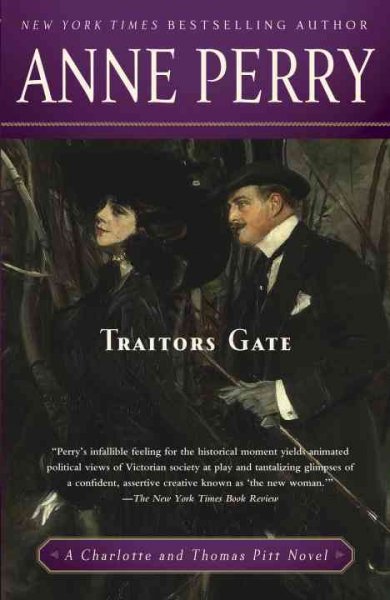 Traitor's gate : a Charlotte and Thomas Pitt novel / Anne Perry.