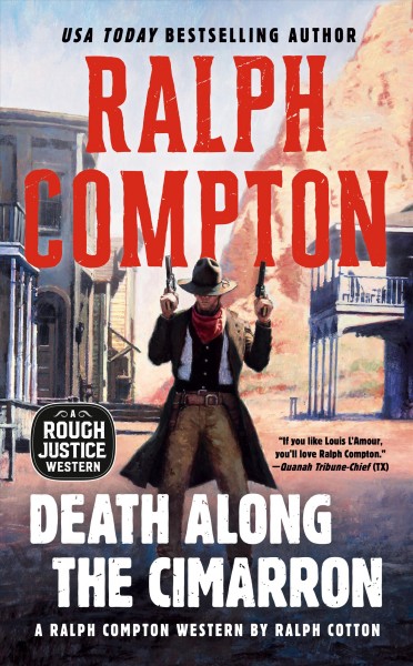 Death along the Cimarron / by Ralph Cotton.