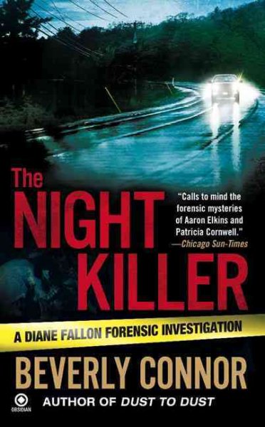 The night killer : a Diane Fallon forensic investigation / Beverly Connor.