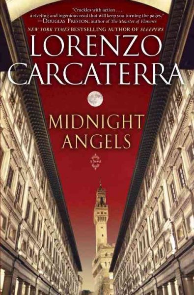 Midnight angels : a novel / Lorenzo Carcaterra.