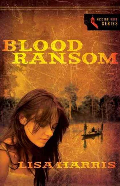 Blood ransom / Lisa Harris.