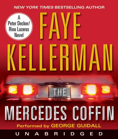 THE MERCEDES COFFIN (CD) [sound recording] / : Faye Kellerman.