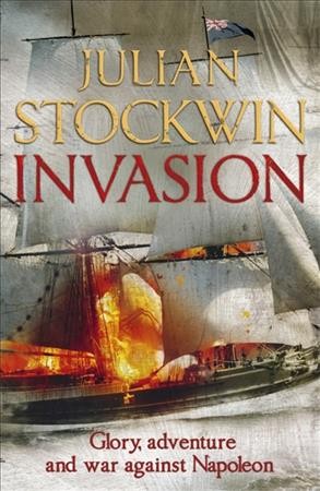 Invasion / Julian Stockwin.