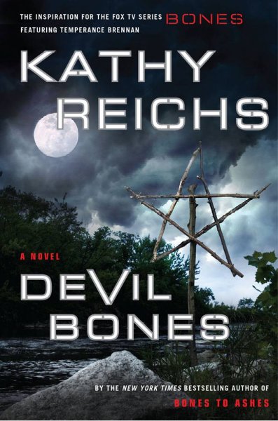Devil bones : a novel / Kathy Reichs.