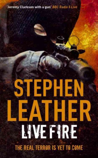 Live fire / Stephen Leather.