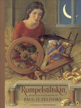 Rumpelstiltskin / retold & illustrated by Paul O. Zelinsky ; from the German of the Brothers Grimm.