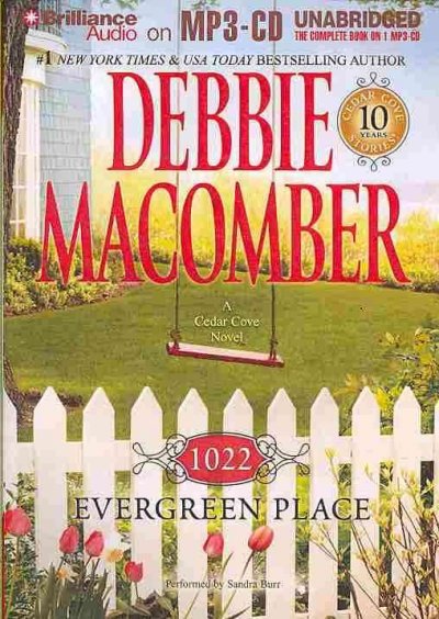 1022 Evergreen Place [sound recording] / Debbie Macomber.