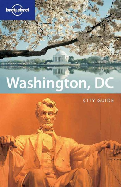 Lonely Planet  : Washington DC city guide. Washington DC.