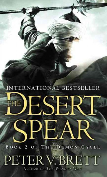 The desert spear / Peter V. Brett.