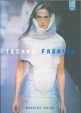 Techno fashion / Bradley Quinn.