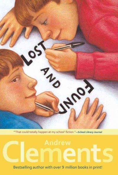 Lost and found / Andrew Clements ; illustrations by Mark Elliott.