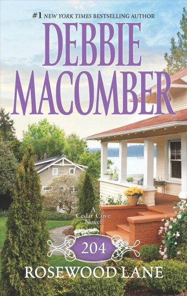 204 Rosewood Lane [book] / Debbie Macomber.