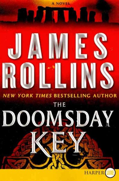 The doomsday key : a Đ Sigma force novel / James Rollins.