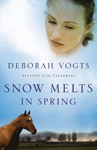 Snow melts in spring / Deborah Vogts.