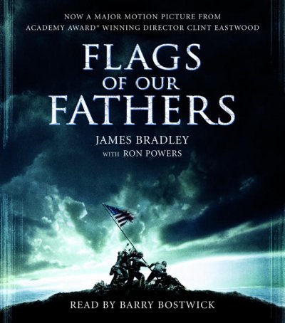 Flags of our fathers [sound recording] / James Bradley with Ron Powers.