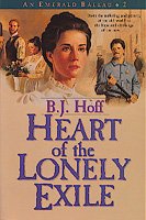 Heart of the lonely exile / B.J. Hoff.