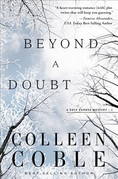 Beyond a doubt / Colleen Coble.