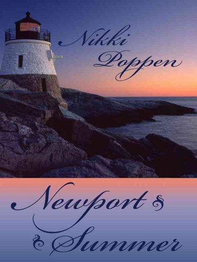 Newport summer / by Nikki Poppen.
