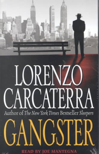 Gangster [CD] / Lorenzo Carcaterra.