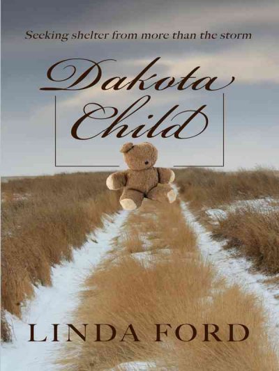Dakota child / Linda Ford.