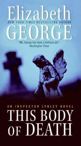 This body of death [F] : an inspector Lynley novel.