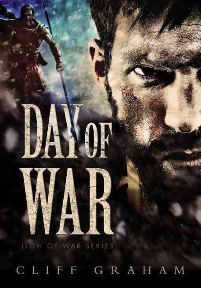 Day of war / Cliff Graham.