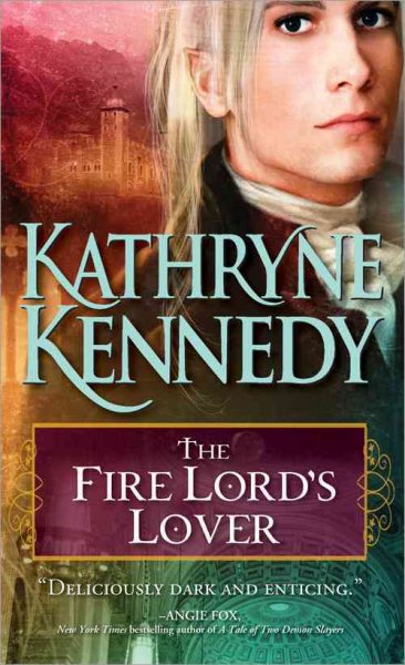 The fire lord's lover / Kathryne Kennedy.