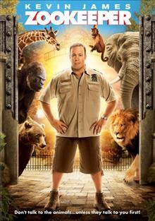 Zookeeper [videorecording] / Columbia Pictures and Metro-Goldwyn-Mayer Pictures presents a Broken Road/Hey Eddie/Happy Madison Production ; Zookeeper Productions ; directed by Frank Coraci ; produced by Todd Garner, Kevin James, Adam Sandler, Jack Giarraputo and Walt Becker.
