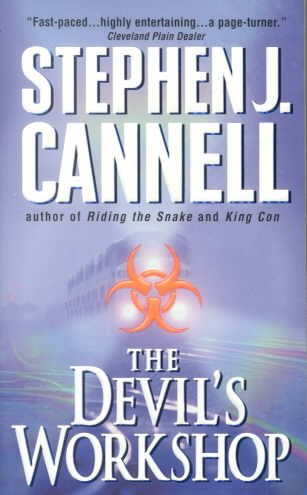 The devil's workshop / Stephen J. Cannell.
